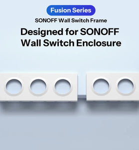SONOFF EF2G EF3G Wall Switch Frame Orb-2/3 Gang Adapted for Fusion Series Orb-MW1/Orb-ZBW1L/Orb-RBS/E1GS Designed for Enclosures