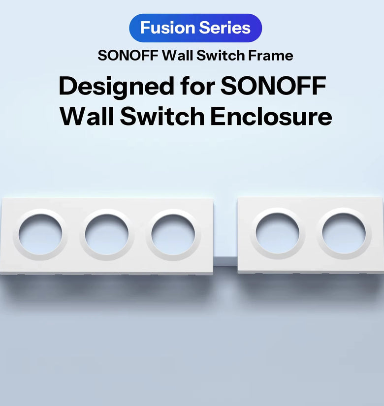SONOFF EF2G EF3G Wall Switch Frame Orb-2/3 Gang Adapted for Fusion Series Orb-MW1/Orb-ZBW1L/Orb-RBS/E1GS Designed for Enclosures