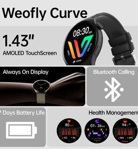 Weofly Curve 1.43inch AMOLED Display bluetooth Call Heart Rate Blood Pressure Blood Oxygen Monitor Sleep Monitoring Stress Measurement Female Health Multi-sport Modes Music Playback IP68 Waterproof Smart Watch