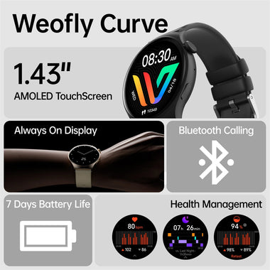 Weofly Curve 1.43inch AMOLED Display bluetooth Call Heart Rate Blood Pressure Blood Oxygen Monitor Sleep Monitoring Stress Measurement Female Health Multi-sport Modes Music Playback IP68 Waterproof Smart Watch